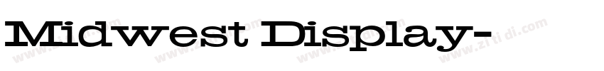 Midwest Display字体转换